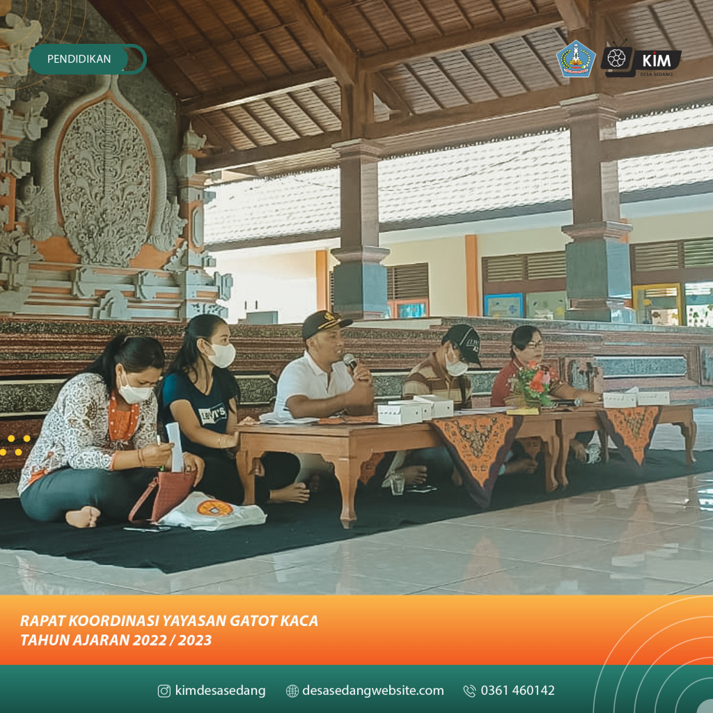 RAPAT KOORDINASI YAYASAN GATOT KACA TAHUN AJARAN 2022/2023